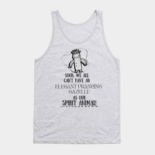 My Weird Spirit Animal Humorous Creature Tank Top